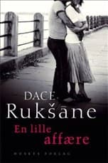 En lille affære af Dace Ruks¯ane