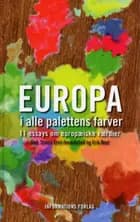 Europa i alle palettens farver