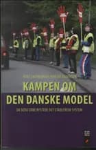 Kampen om den danske model