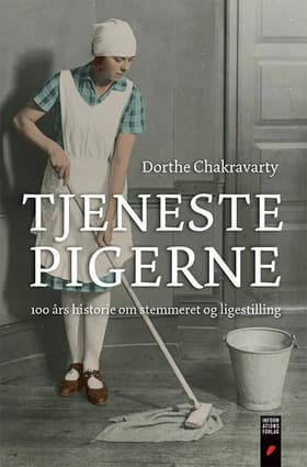 Tjenestepigerne af Dorthe Chakravarty