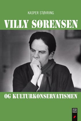Villy Sørensen og kulturkonservatismen af Kasper Støvring