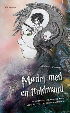 Mødet med en troldmand af Christina Elisabeth Ebbesen