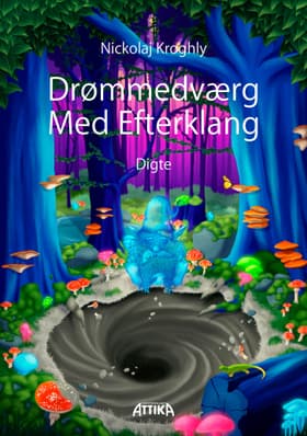 Drømmedværg Med Efterklang af Nickolaj Kroghly