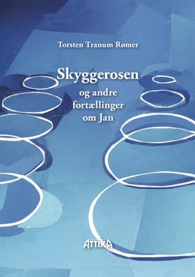 Skyggerosen af Torsten Tranum Rømer