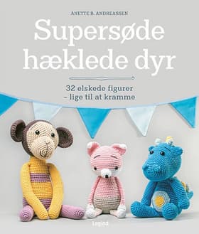 Supersøde hæklede dyr af Anette B. Andreassen