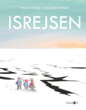 Isrejsen af Anna-Clara Tidholm