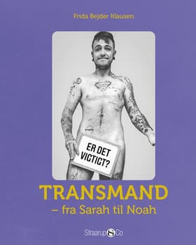 Transmand - fra Sarah til Noah af Frida Bejder Klausen