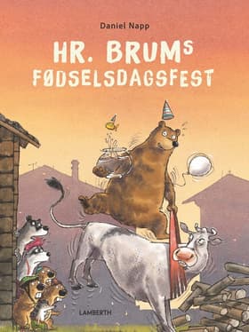 Hr. Brums fødselsdagsfest af Daniel Napp