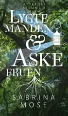 Lygtemanden og Askefruen