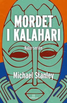 Mordet i Kalahari af Michael Stanley