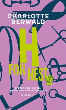H for hest 7 af Charlotte Berwald