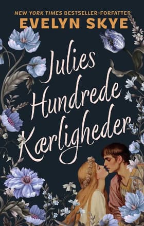 Julies Hundrede Kærligheder af Evelyn Skye