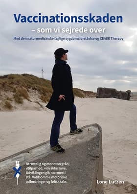 Vaccinationsskaden - som vi sejrede over af Lone Lützen