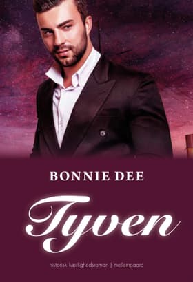Tyven af Bonnie Dee