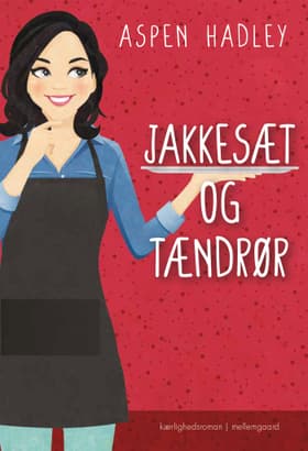 Jakkesæt og tændrør af Aspen Hadley