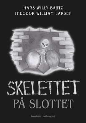 Skelettet på slottet af Hans-Willy Bautz