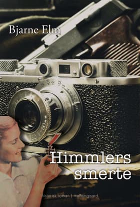 Himmlers smerte af Bjarne Elm