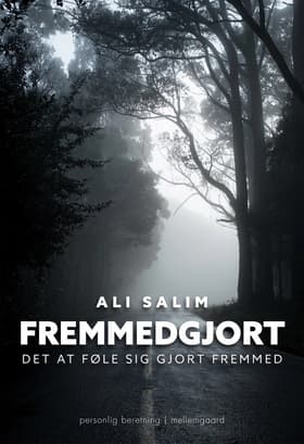 Fremmedgjort af Ali Salim