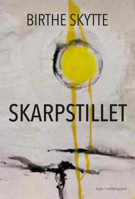Skarpstillet af Birthe Skytte