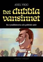 Det dubbla vansinnet
