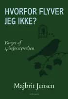Hvorfor flyver jeg ikke?
