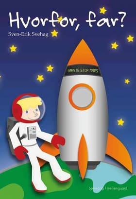 Hvorfor, far? af Sven-Erik Svehag