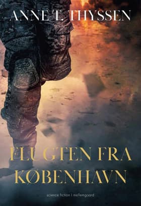 Flugten fra København af Anne Thode Thyssen