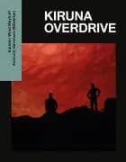 Kiruna Overdrive