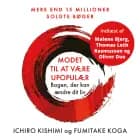 Modet til at være upopulær
