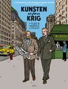 Blake og Mortimer: Kunsten at føre krig - Et ekstraordinært eventyr