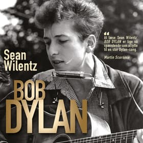 Bob Dylan af Sean Wilentz