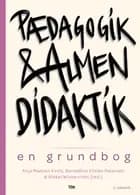 Pædagogik og almen didaktik (rev.)