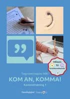 Kom an, komma!