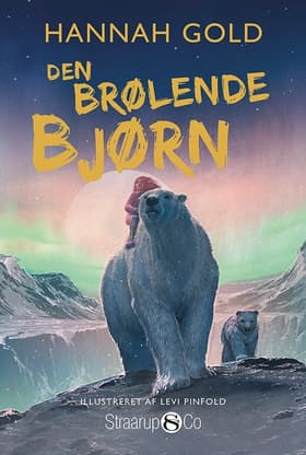 Den brølende bjørn af Levi Pinfold