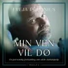 Min ven vil dø