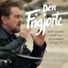 Den Frigjorte