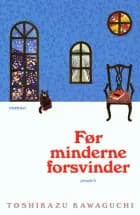 Før minderne forsvinder