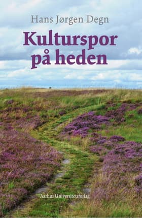 Kulturspor på heden af Hans Jørgen Degn