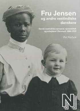 Fru Jensen og andre vestindiske danskere af Per Nielsen