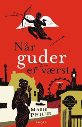 Når guder er værst af Marie Phillips