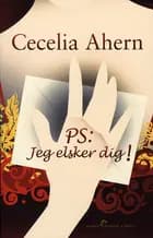 PS: Jeg elsker dig!