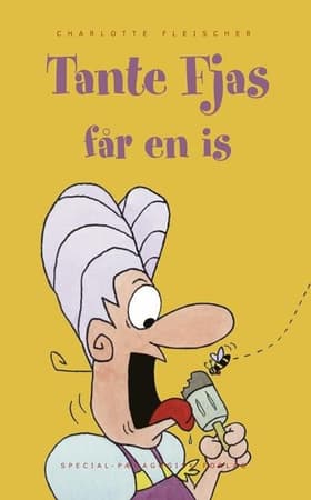 Tante Fjas får en is af .