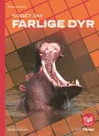 Noget om Farlige dyr, Rødt niveau (5 stk.)