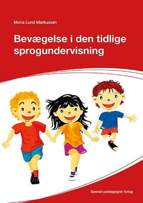 Bevægelse i den tidlige sprogundervisning af .