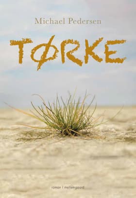 TØRKE af Michael Pedersen