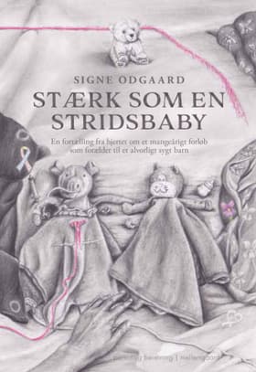 Stærk som en stridsbaby af Signe Odgaard