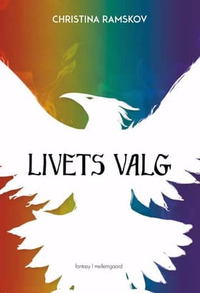Livets valg af Christina Ramskov