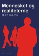 MENNESKET OG REALITETERNE
