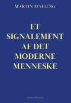 Et signalement af det moderne menneske