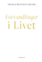Forvandlinger i Livet